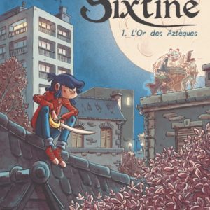 9791092111545-sixtine------lor-des-azteques---tome-1