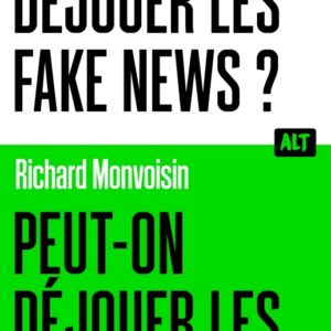 9791040121879-peut-on-dejouer-les-fake-news---collection-alt