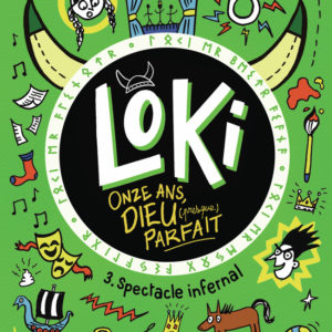 9782075170451-loki-11-ans-dieu-presque-parfait---tome-3