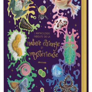 9791039553254-lanthologie-insolite-de-la-nature-etrange-et-mysterieuse