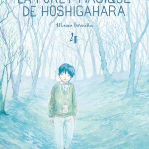 9782810207817-la-foret-magique-de-hoshigahara-t4---tome-4