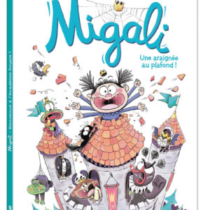 9782733899052-migali---tome-02-une-araignee-au-plafond---tome-2