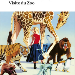 9782889730742-la-tres-catastrophique-visite-du-zoo