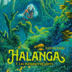 9782748537512-halanga---les-mangeurs-de-pierre---tome-01---tome-1