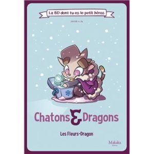 9782367960517-la-bd-dont-tu-es-le-petit-heros--t02--chatons-et-dragons-les-fleurs-dragon