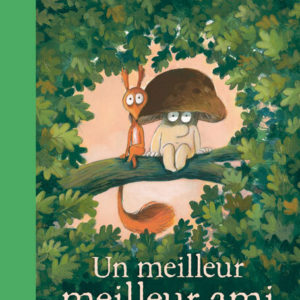 9782211344579-lecureuil---tome-4---un-meilleur-meilleur-ami
